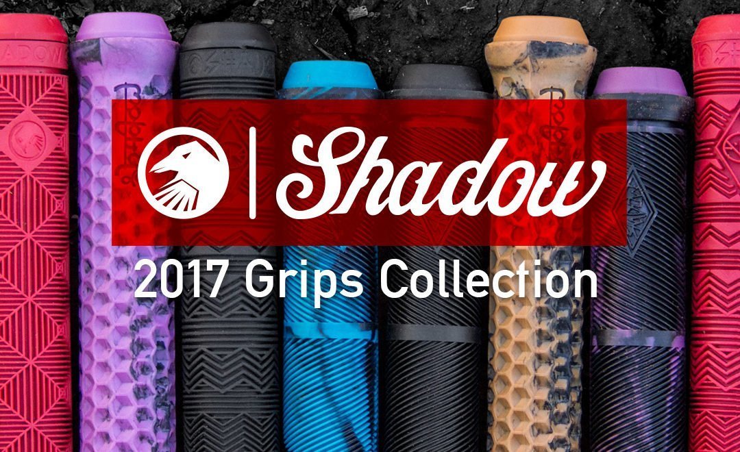 Shadow 2017 Grips Collection Video