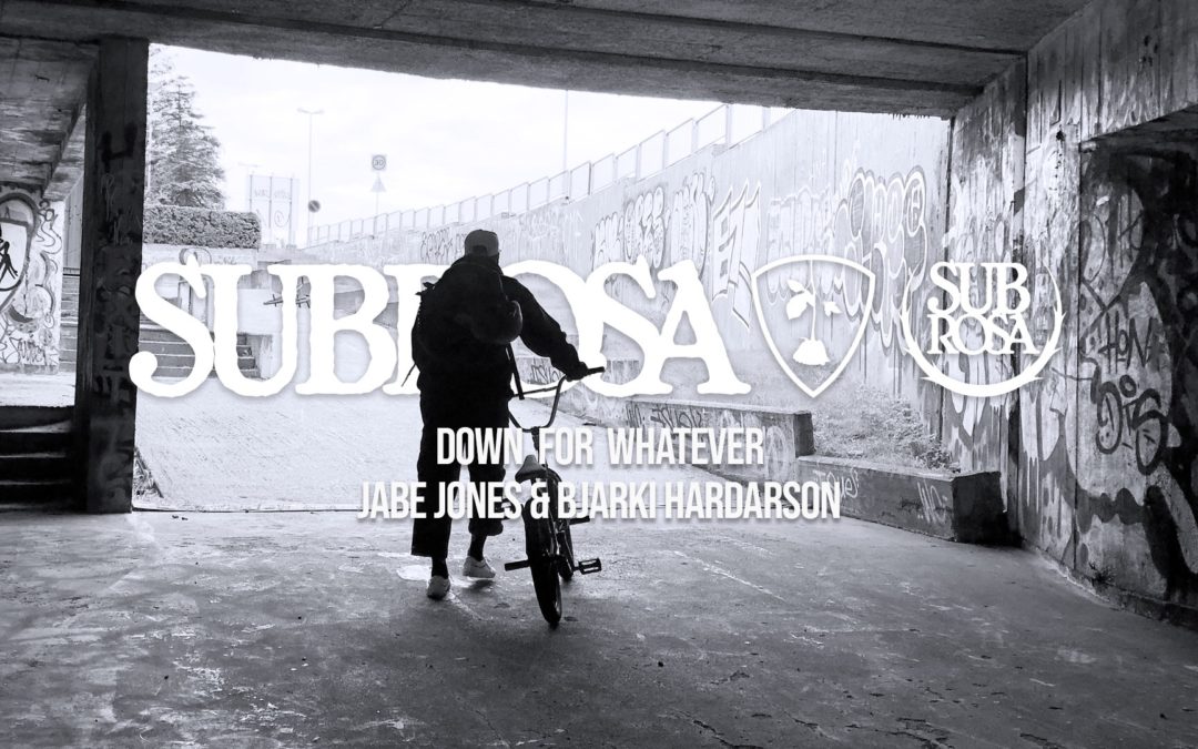 Jabe Jones – Subrosa "Down For Whatever" Edit