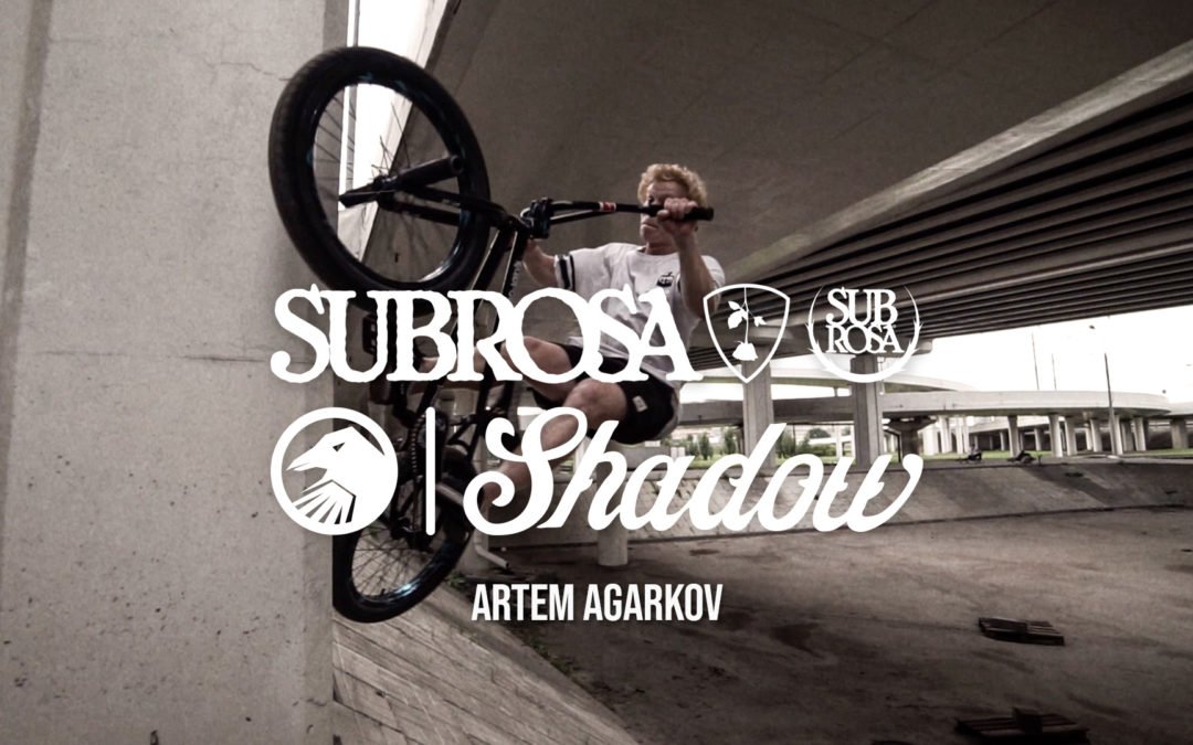 Artem Argakov – Shadow x Subrosa 2019