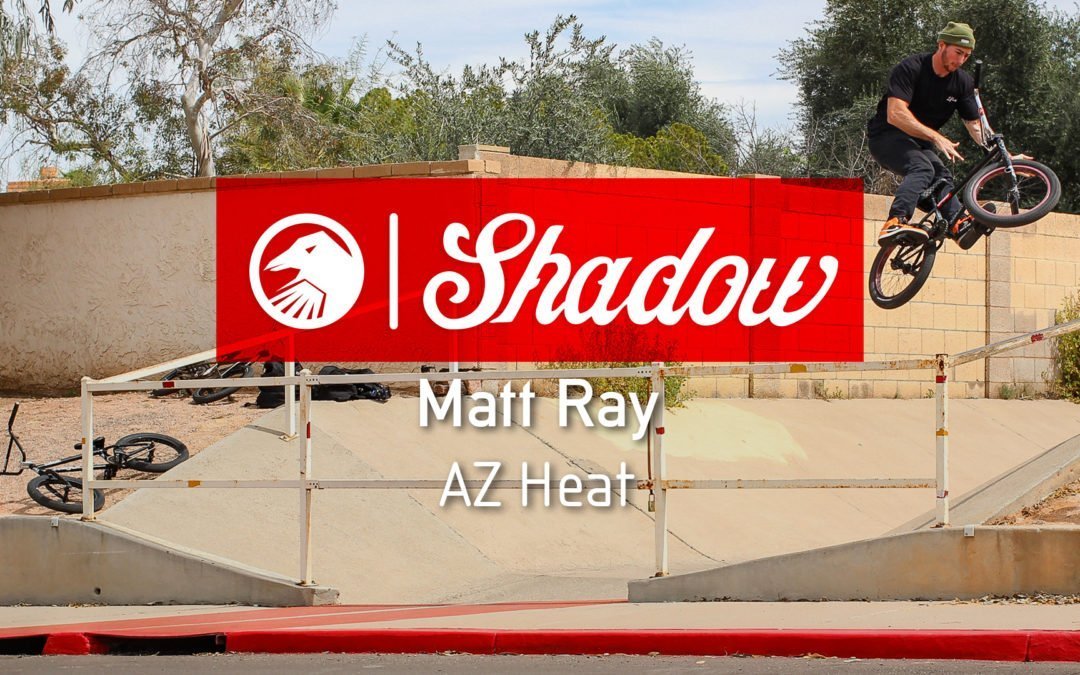 Matt Ray – “AZ Heat”