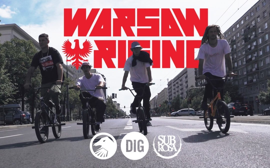 Shadow X Subrosa X DIG – WARSAW RISING